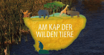 Am Kap der wilden Tiere
