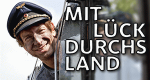 Mit Lück durchs Land