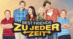 Best Friends - Zu jeder Zeit
