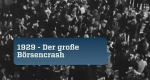 1929 - Der große Börsencrash