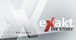 Exakt - Die Story