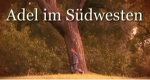 Adel im Südwesten