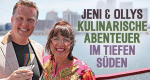 Jeni und Ollys kulinarische Abenteuer im tiefen Süden