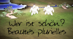 Wer ist schön?