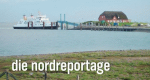 Die Nordreportage