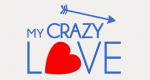 My Crazy Love - Verrückt vor Liebe