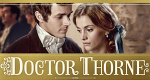 Doctor Thorne (GB, 2016 – )