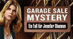 Garage Sale Mystery – Ein Fall für Jennifer Shannon (USA, 2013 – )