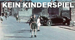 Kein Kinderspiel – Trauma Drittes Reich (D, 2015 – )