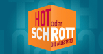 Hot oder Schrott: Die Allestester