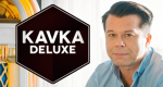 Kavka Deluxe (D, 2015 – )