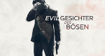 Evil - Gesichter des Bösen