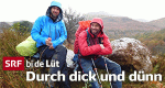 Durch dick und dünn