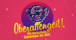 Oberaffengeil! – Die tierischste Talentshow der Welt (D, 2016 – )