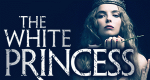 The White Princess (USA, 2017 – )