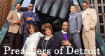 Preachers of Detroit (USA, 2015 – )