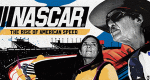 NASCAR: The Rise of American Speed