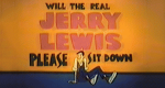 Will the Real Jerry Lewis Please Sit Down