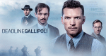 Deadline Gallipoli