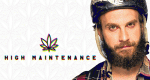 High Maintenance (USA, 2016 – )