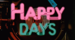 Happy Days