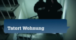 Tatort Wohnung