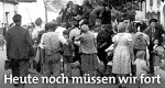 Heute noch müssen wir fort