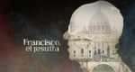 Der Jesuit - Papst Franziskus (RA, 2015 – )