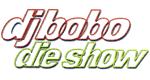 dj bobo - die show