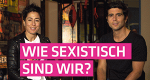 Wie sexistisch sind wir?