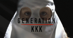 Generation KKK