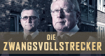 Die Zwangsvollstrecker