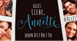 Alles Liebe, Annette