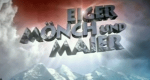 Eiger, Mönch und Maier (CH, 2001 – )