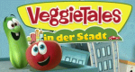 VeggieTales in der Stadt