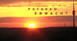 Potsdam erwacht (D, 2013 – )
