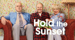 Hold The Sunset (GB, 2017 – )