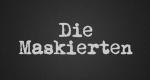 Die Maskierten (DDR, 1964 – )