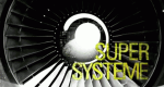 Supersysteme