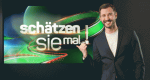 Schätzen Sie mal!