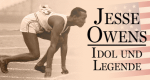 Jesse Owens - Idol und Legende