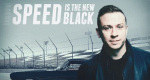 Speed is the New Black