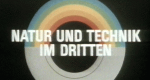 Natur und Technik im Dritten