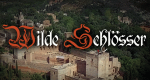 Wilde Schlösser (D, 2017 – )