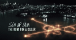 Son of Sam: The Hunt for a Killer