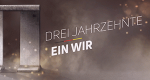 Drei Jahrzehnte - Ein Wir