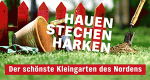Hauen Stechen Harken – Der schönste Kleingarten des Nordens (D, 2017 – )