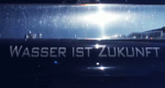 Wasser ist Zukunft