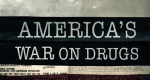 America's War on Drugs