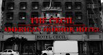 The Cecil - American Horror Hotel (USA, 2017 – )